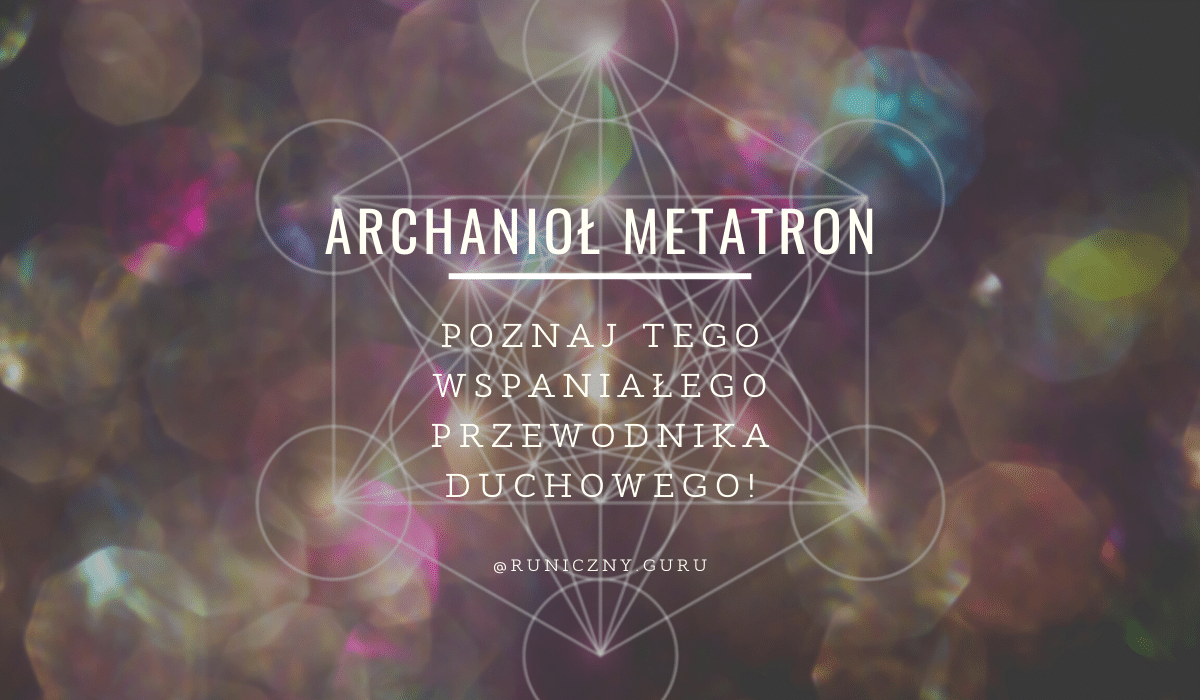 Archanioł-Metatron-przewodnik-duchowy